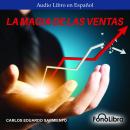 La Magia de las Ventas Audiobook