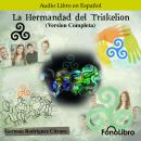 La Hermandad del Triskelion ( Version Completa ) Audiobook