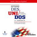 [Spanish] - Estados Des Unidos Audiobook