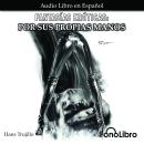 [Spanish] - Fantasías Eróticas, Por sus Propias Manos Audiobook