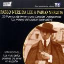 Pablo Neruda Lee A Pablo Neruda Audiobook