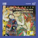 [Spanish] - 24 Horas En La Vida De Una Mujer Audiobook