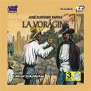 [Spanish] - La Voragine Audiobook