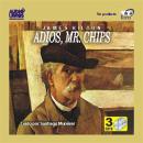 Adios, Mr. Chips Audiobook