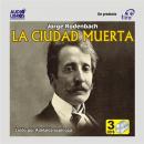 La Ciudad Muerta Un Canto Al Dolor Y La Soledad Audiobook