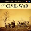 NPR American Chronicles: The Civil War Audiobook