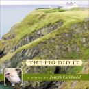 The Pig Did It Audiobook