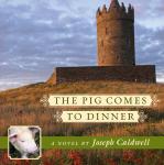 The Pig Comes to Dinner Audiobook
