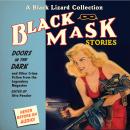 Black Mask 1: Doors in the Dark: And Other Crime Fiction from the Legendary Magazine Audiobook