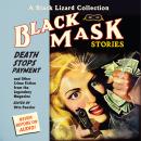 Black Mask 10: Death Stops Payment: And Other Crime Fiction from the Legendary Magazine Audiobook