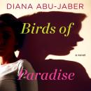Birds of Paradise Audiobook