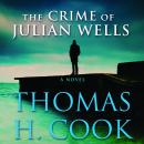The Crime of Julian Wells Audiobook
