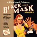 Black Mask 11: Middleman for Murder: And Other Crime Fiction from the Legendary Magazine Audiobook