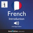 Learn French - Level 1: Introduction to French: Volume 1: Lessons 1-25 Audiobook