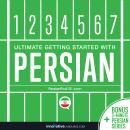Learn Persian - Ultimate Getting Started with Persian Audiobook