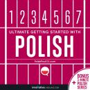 Learn Polish - Ultimate Getting Started with Polish, Innovative Language Learning
