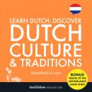 Learn Dutch: Discover Dutch Culture & Traditions