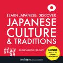 Learn Japanese: Discover Japanese Culture & Traditions Audiobook