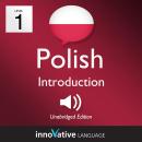 Learn Polish - Level 1: Introduction to Polish: Volume 1: Lessons 1-25 Audiobook