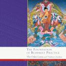 The Foundation of Buddhist Practice: The Library of Wisdom and Compassion Volume 2 Audiobook