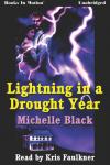 Lightning In A Drought Year