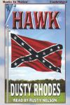 Hawk, Dusty Rhodes