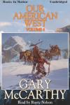 Our American West -4, Gary McCarthy
