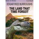 The Land that Time Forgot Audiobook