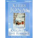 Knight of the Ribbons Audiobook