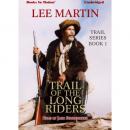 Trail of the Long Riders Audiobook