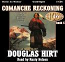 Comanche Reckoning Audiobook