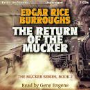 The Return of the Mucker Audiobook
