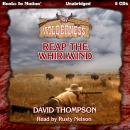 Reap The Whirlwind, David Thompson