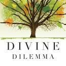Divine Dilemma: Wrestling with the Question of a Loving God in a Fallen World Audiobook