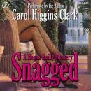 Snagged Audiobook