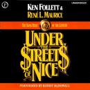 Under the Streets of Nice: The Bank Heist of the Century Audiobook