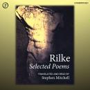 Rilke: Selected Poems Audiobook
