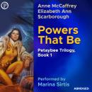 Powers That Be Audiobook