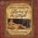 Ladies of the Night: A Historical and Personal Perspective on the Oldest Profession in the World Audiobook