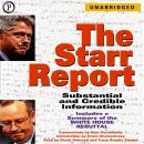 The Starr Report: Substanstial and Credible Information Audiobook