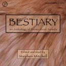 Bestiary: An Anthology of Animal Poems Audiobook