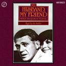 My Husband, My Friend: A Memoir Audiobook