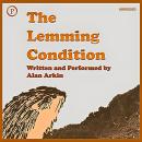 The Lemming Condition Audiobook