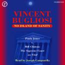 No Island of Sanity: Paula Jones v. Bill Clinton - The Supreme Court on Trial Audiobook