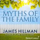 Myths of the Family Audiobook