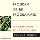 A Program or be Programmed Audiobook