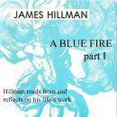 A Blue Fire, Part 1 Audiobook