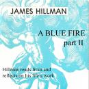 A Blue Fire, Part 2 Audiobook