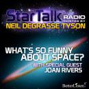 What's So Funny About Space? with special guest Joan Rivers Audiobook