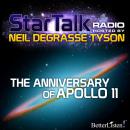 The Anniversary of Apollo 11 hosted by Neil deGrasse Tyson Audiobook